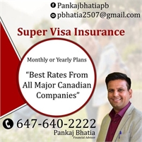 cheap super visa insurance Mississauga Pankaj Bhatia