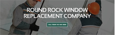 Round Rock Window Replacement Company